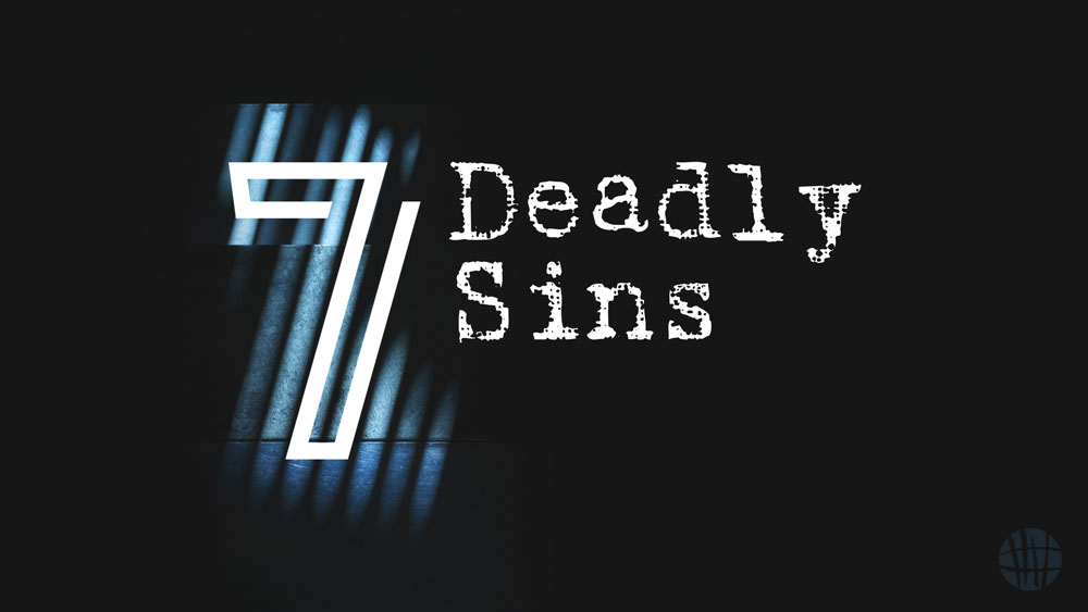 7 Deadly Sins