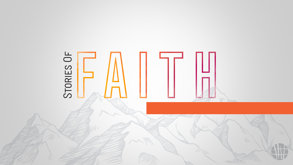 Stories of Faith