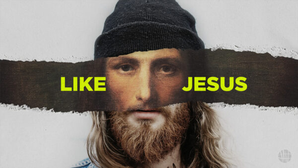 Like Jesus | Part III Image